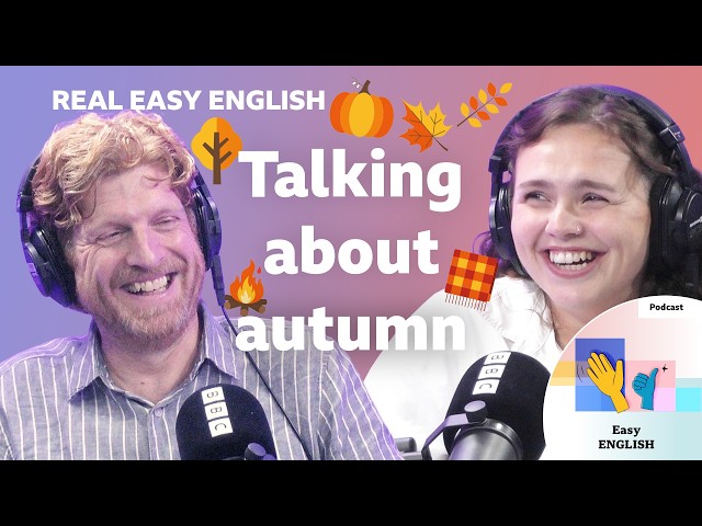 "I love autumn!" 🍁🍄🎃 | Improve your listening with Real Easy English