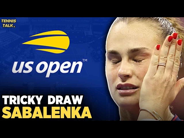 Sabalenka Tricky Draw | Eala, Jovic R3 Clash at US Open 2026 | Tennis News