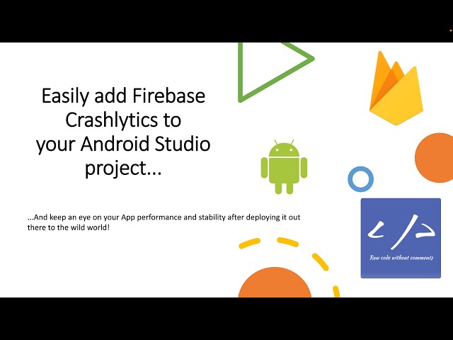 Stop App Crashes Before They Happen: Firebase Crashlytics for Beginners