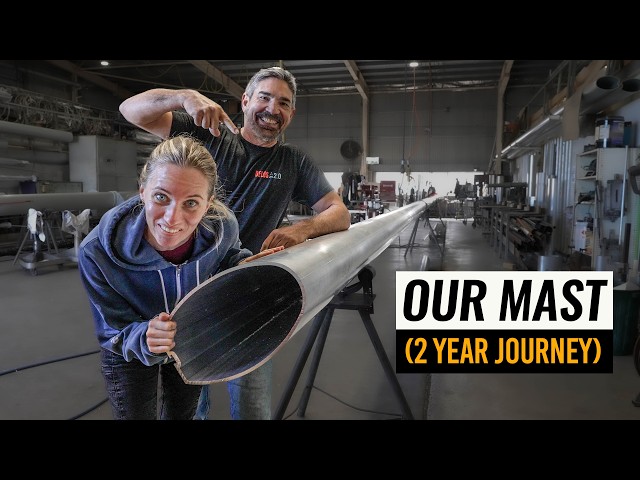 OUR MAST: The INCREDIBLE Process! (EXTENDED CUT) Building Our Own Aluminum Catamaran Pt. 87