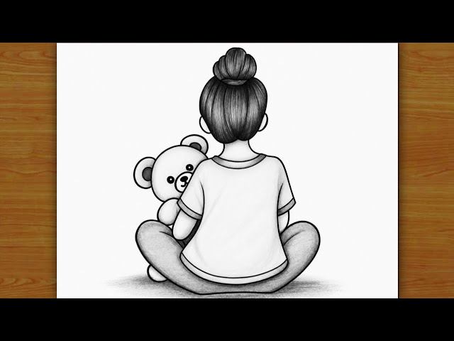 Girl Drawing with Teddy Bear | Easy Girl Backside Drawing | Cute Teddy Bear Drawing | Pencil sketch 