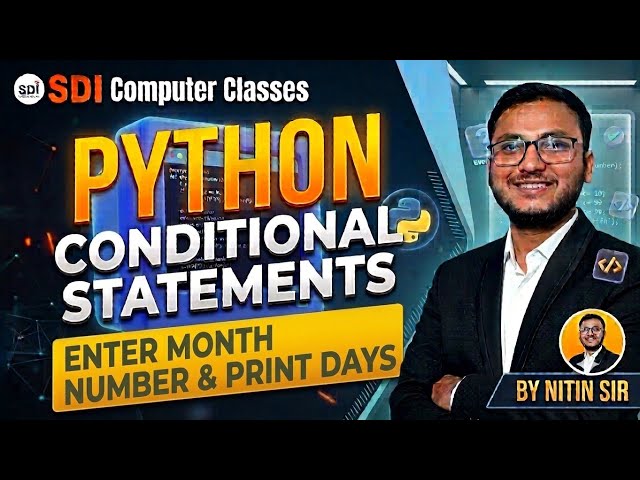 22. Enter Month Number & Print Days || Python Conditional Statement Program #nitin_sir #sdi