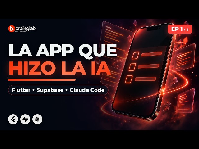 Flutter + Supabase con Claude Code: la app explicada paso a paso