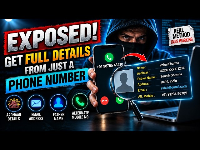 Exposed! How to Get Full Details from Just a Phone Number (Aadhar, Email)