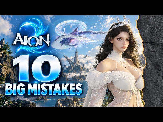 AION 2 Global 10 Beginner Mistakes to Avoid