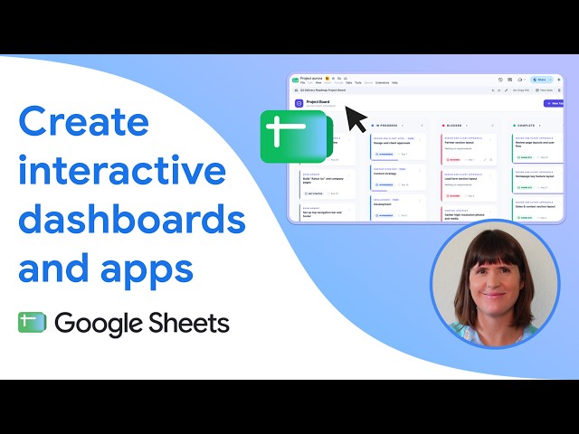 How to create interactive dashboards and apps in Google Sheets