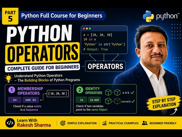 Python Tutorial for Beginners #5 | Operators in Python | Membership Operators | Identity Operators