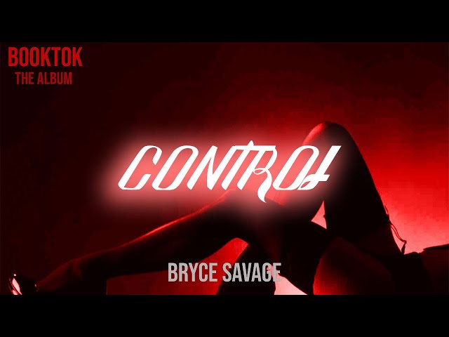 Bryce Savage - Control