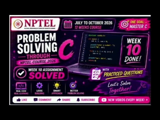 NPTEL Problem Solving Through C | Week 10 Assignment Solved ✅💻