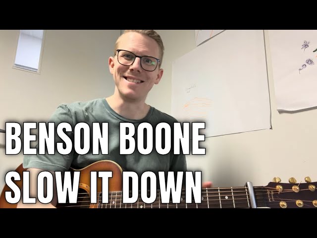 How To Play - Benson Boone - Slow It Down - Guitar Lesson Tutorial