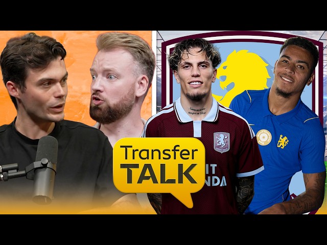 Villa's transformational summer | How Morgan Rogers ended up costing £117m | Transfer Talk Podcast