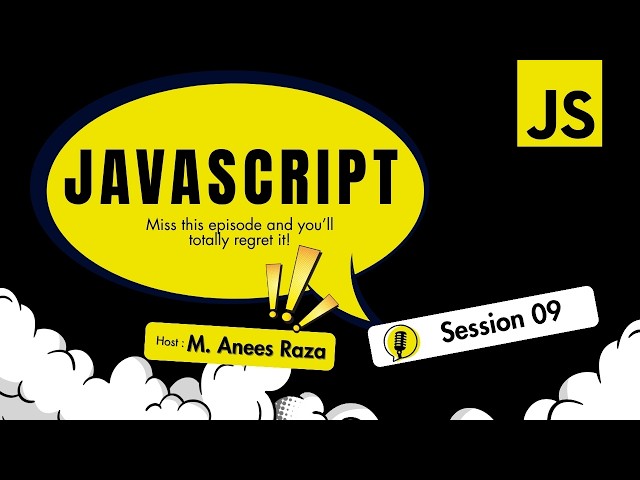 JavaScript Tutorial for Beginners | JavaScript Full Course | Session 09