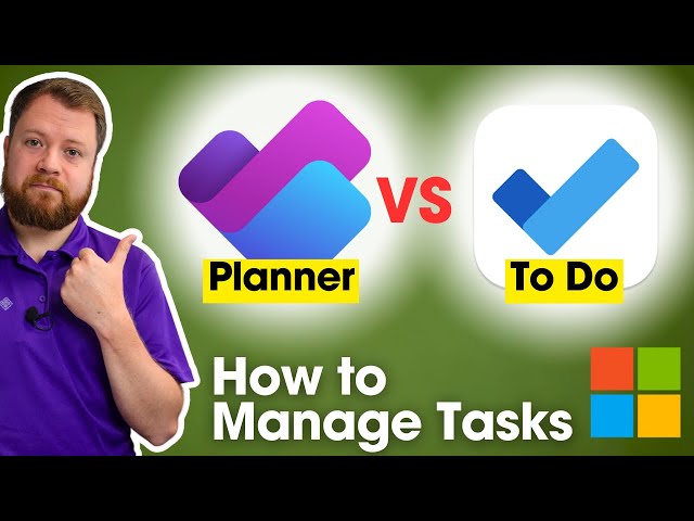 Microsoft 365 Task Management: Microsoft Planner vs To Do