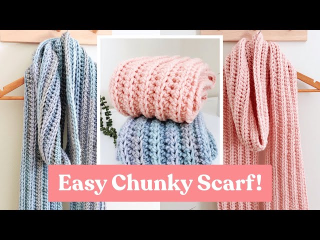 Super Easy Crochet Chunky Scarf Tutorial | For Absolute Beginners