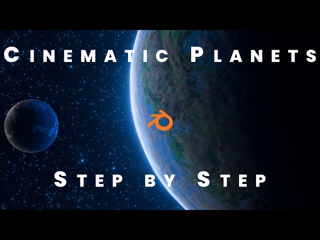 Cinematic Planets in Blender - Beginner Tutorial