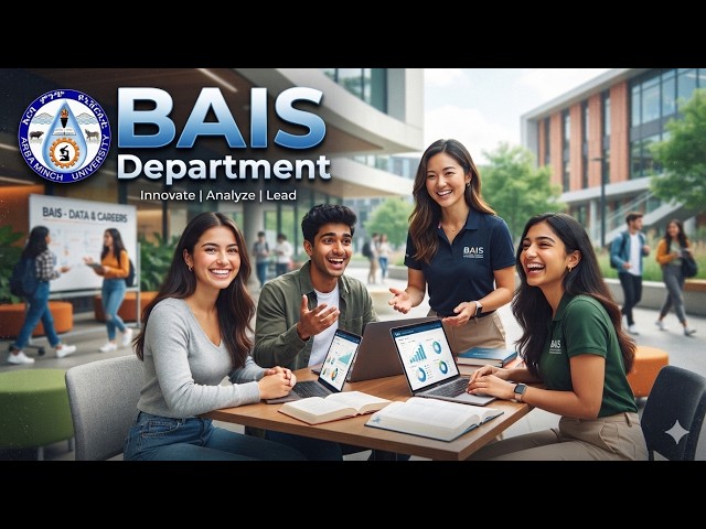 BAIS Department 🏬 AAU