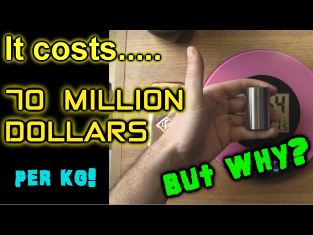It costs 70 MILLION dollars per kg! But why?