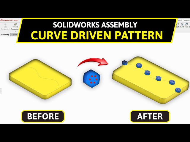 SOLIDWORKS Curve Driven Pattern Tutorial | SOLIDWORKS Assembly Tutorial