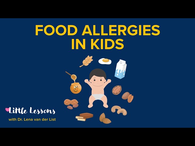 Food Allergies in Kids -- and How to Reduce the Risk! | Little Lessons w/ Dr. Lena van der List