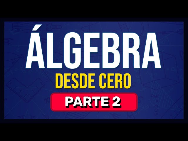 ALGEBRA FROM SCRATCH | Learn ALGEBRA From Scratch (part 2)