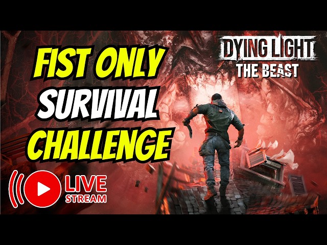 Can I Survive With Just My Fists? | Dying Light: The Beast Fist Only Survival Challenge