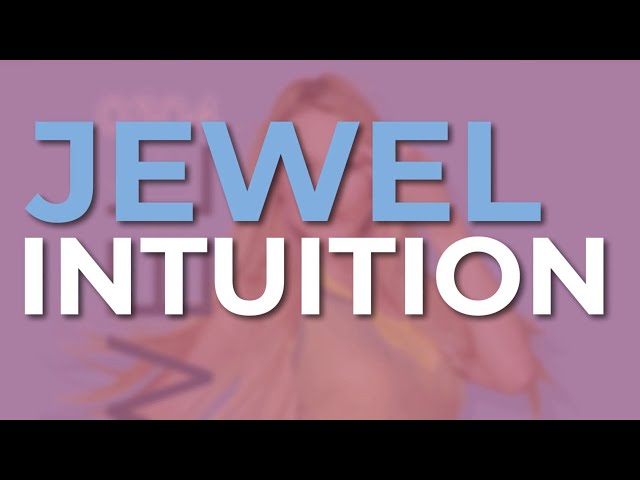 Jewel - Intuition (Official Audio)