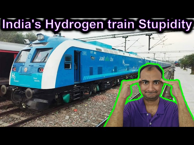 India's hydrogen train Stupidity {Future Friday}