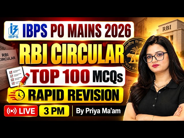 IBPS PO MAINS 2026 | RBI CIRCULAR TOP 100 MCQSRAPID REVISION | IBPS PO GA BY PRIYA MAM