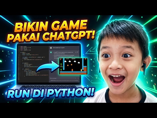 Bikin Game Python Cuma Pakai Prompt ChatGPT! Gampang Banget!