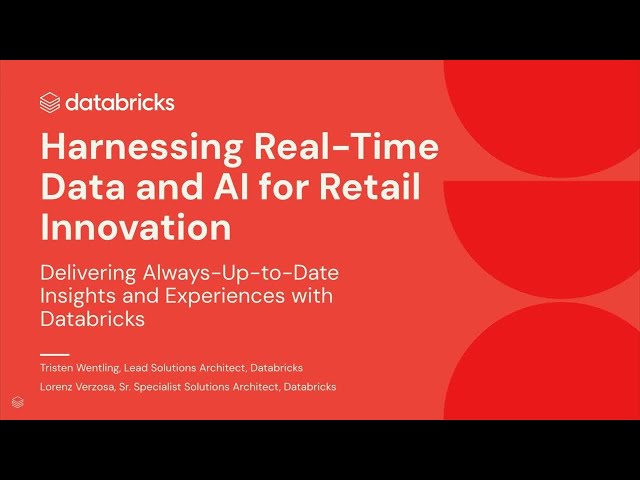 Harnessing Real-Time Data and AI for Retail Innovation