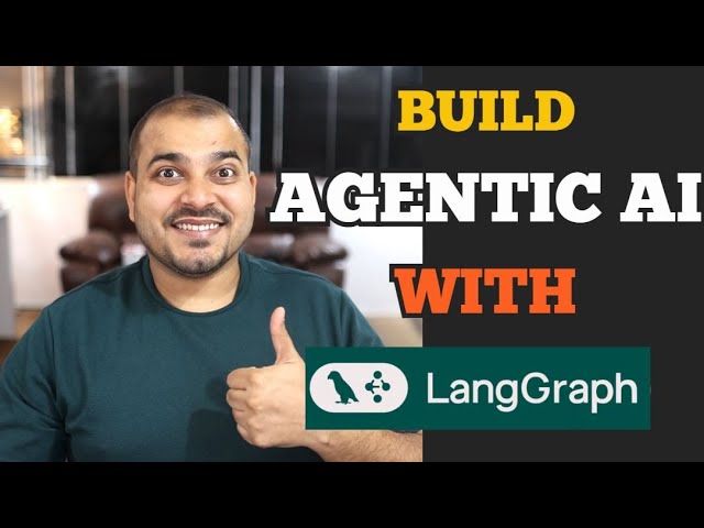 Tutorials 2-Live Getting Started With LangGraph For Building AI Agents