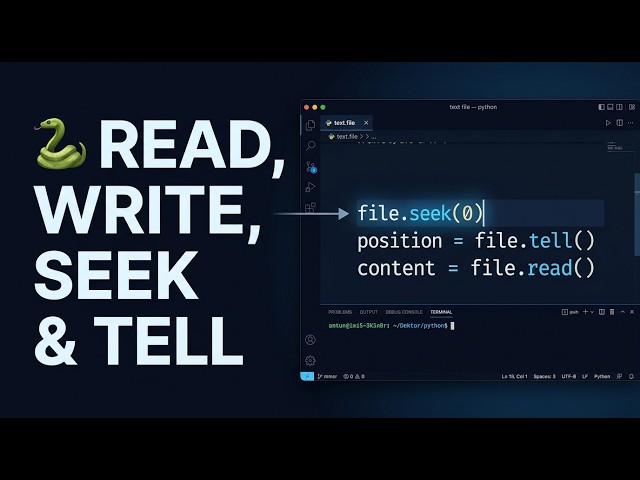97 🐍 Python File Read, Write, Seek & Tell Operations Explained