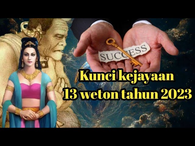 Bersyukurlah‼️| Kunci kejayaan 13 weton di tahun 2023