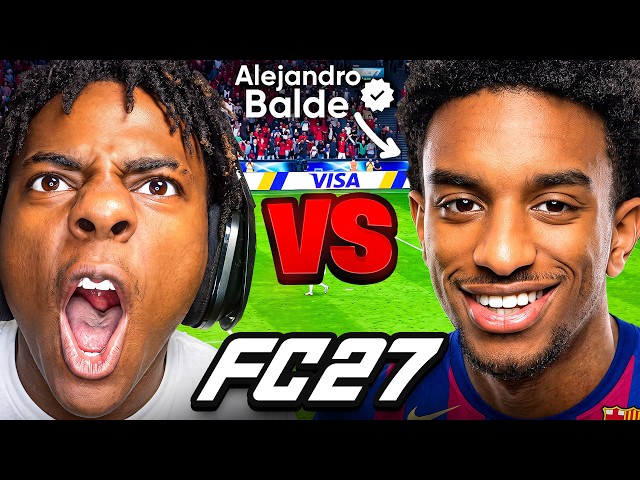 iShowSpeed vs Alejandro Balde EA FC 1v1!