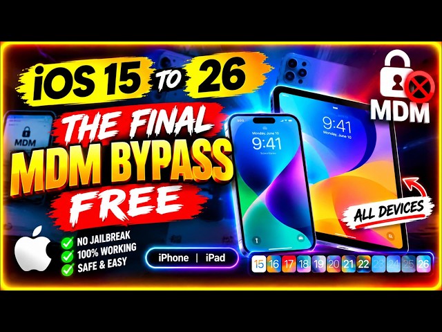 🚨 iOS 15–26 MDM BYPASS FREE?! THE FINAL METHOD for iPhone & iPad 🔥