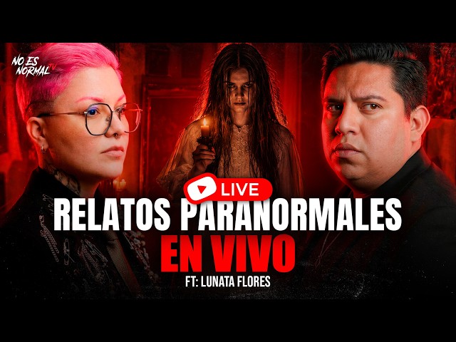 Voces en la Oscuridad: Relatos Paranormales Reales | EN VIVO