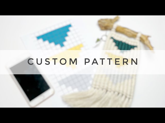 MACRAME | How to Make Your Own Pattern