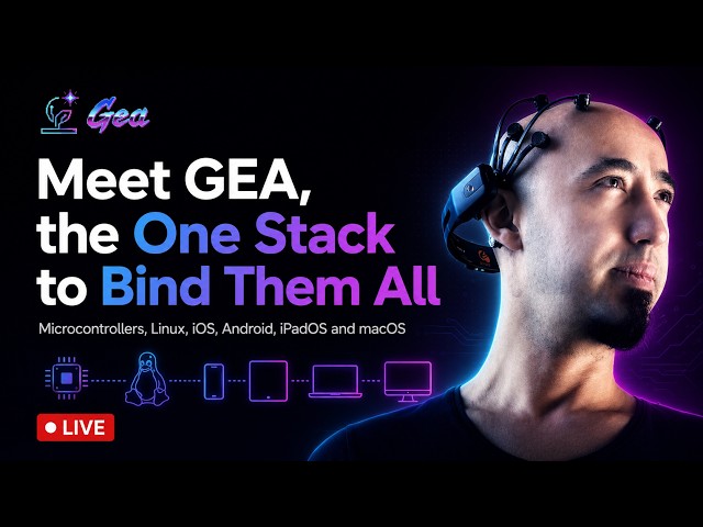Meet GEA, the One Stack to Bind Them All: Microcontrollers, Linux, iOS, Android, iPadOS and macOS