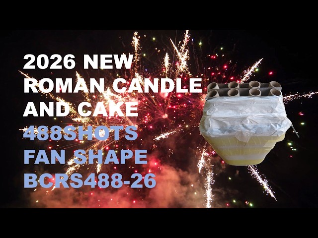 2026 NEW BCRS488-26 9.5*15*200*30*36*200MM 488SHOTS MIX SHAPE F2 ROMAN CANDLE AND CAKE