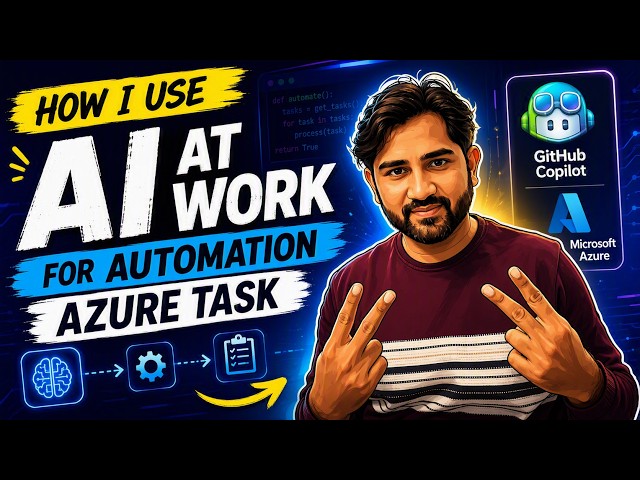 How I Use AI to Automate Azure Tasks End to End | GitHub Copilot + PowerShell