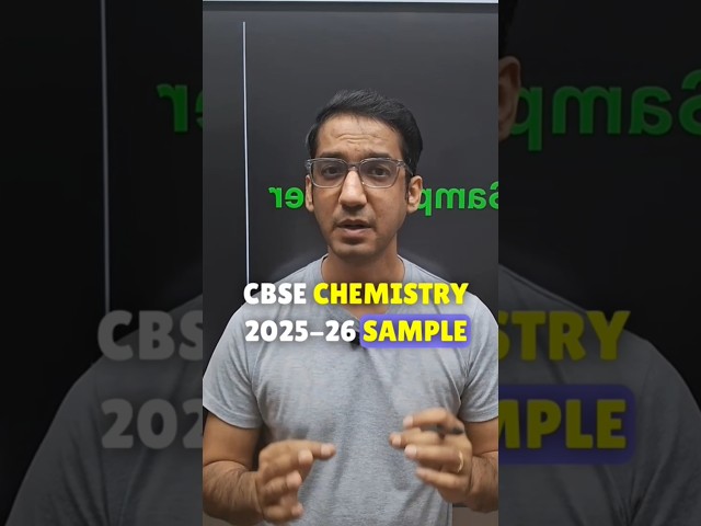 📢 CBSE Chemistry Sample Paper 2025–26 Analysis 🔥 #cbseboardexamlatestupdate