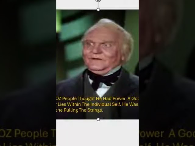 The wizard Of Oz Had No Power-Dorothy Did!!
