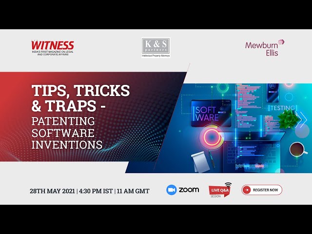Tips, Tricks, and Traps - Patenting Software Inventions