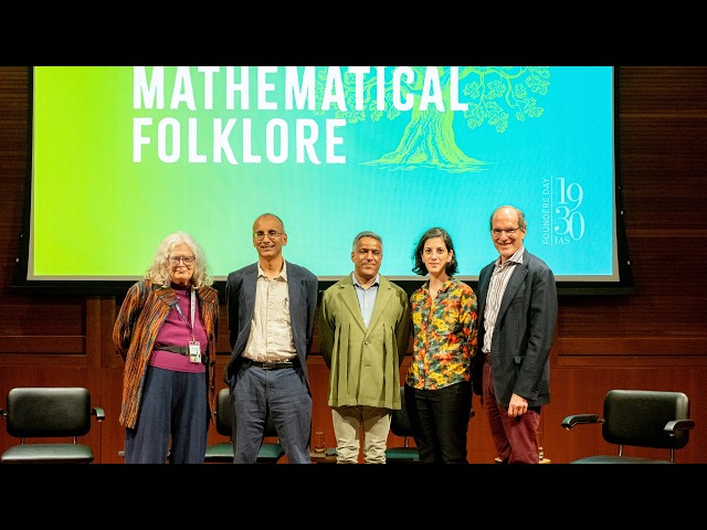 Mathematical Folklore Public Conversation | Institute for Advanced Study