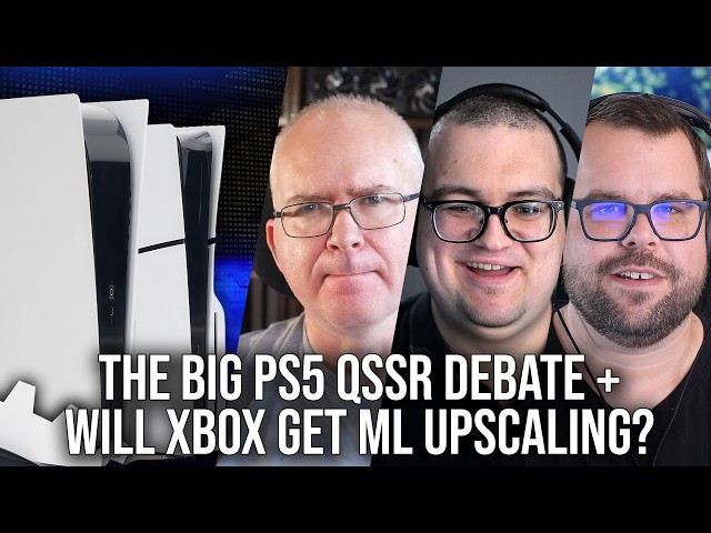 DF Direct Q+A: Is PS5 QSSR Really A Game-Changer? Will Xbox Series X|S Get ML Upscaling?