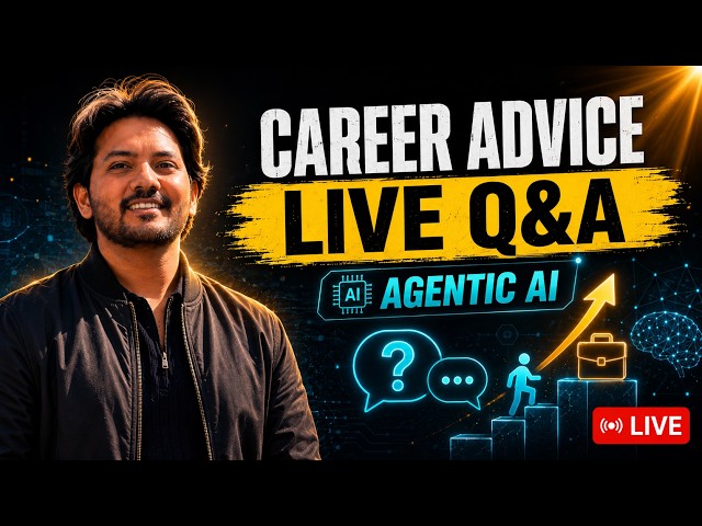 Career Q&A LIVE: How to Build Your AI Career in the Agentic AI Era