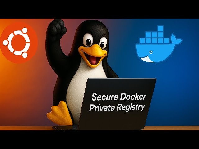 Setup Secure Docker Private Registry in Linux | Step-by-Step Tutorial with SSL & Authentication