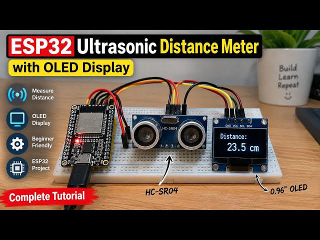 ESP32 Ultrasonic Distance Meter | OLED Display Project | HC-SR04 Complete Tutorial