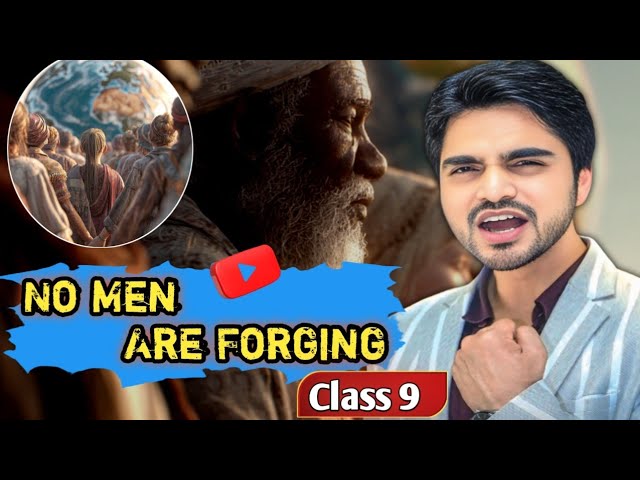 No men are foreign | Class 9 English | Full (Animation) Explanation By dear sir with summary 
