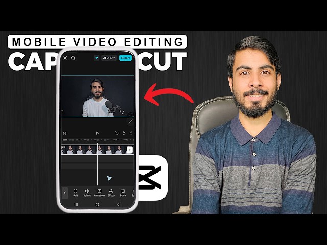 Mobile Video Editing in CapCut - Complete Tutorial For Beginners